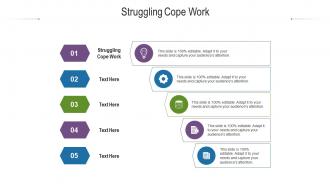 Struggling cope work ppt powerpoint presentation infographics show cpb