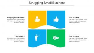 Struggling Small Business Ppt Powerpoint Presentation Professional Aids Cpb