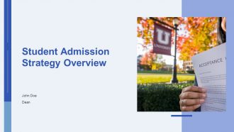 Student Admission Strategy Overview PPT Information AT