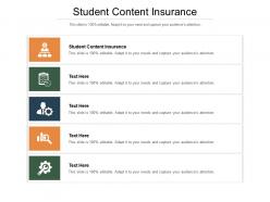Student content insurance ppt powerpoint presentation icon diagrams cpb