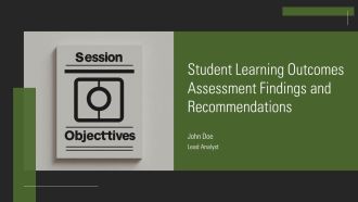 Student Learning Outcomes Assessment Findings And Recommendations PPT Information AT