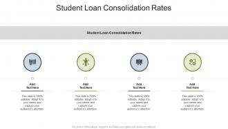 Student Loan Consolidation Rates In Powerpoint And Google Slides Cpb