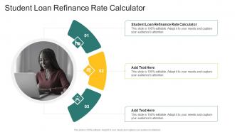 Student Loan Refinance Rate Calculator In Powerpoint And Google Slides Cpb