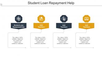 Student Loan Repayment Help Ppt Powerpoint Presentation Images Cpb