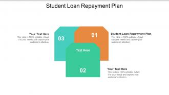 Student loan repayment plan ppt powerpoint presentation portfolio sample cpb