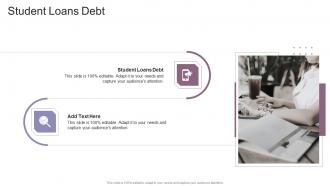 Student Loans Debt In Powerpoint And Google Slides Cpb