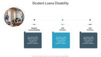 Student Loans Disability In Powerpoint And Google Slides Cpb