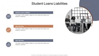 Student Loans Liabilities In Powerpoint And Google Slides Cpb