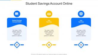 Student Savings Account Online In Powerpoint And Google Slides Cpb