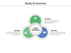 Study economics ppt powerpoint presentation summary pictures cpb