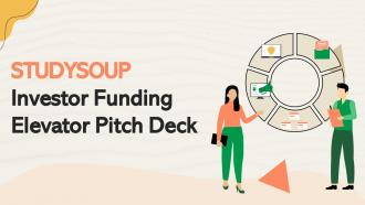 Studysoup Investor Funding Elevator Pitch Deck Ppt Template
