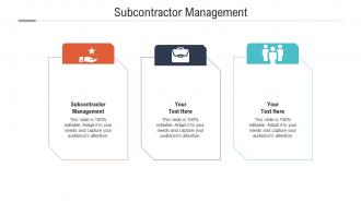 Subcontractor management ppt powerpoint presentation styles deck cpb
