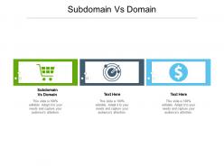 Subdomain vs domain ppt powerpoint presentation show maker cpb