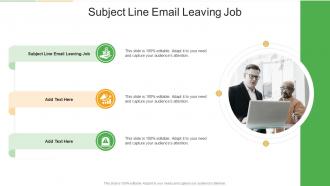 Subject Line Email Leaving Job In Powerpoint And Google Slides Cpb