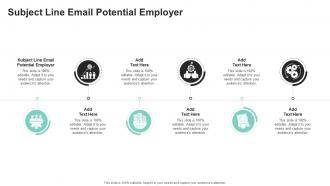 Subject Line Email Potential Employer In Powerpoint And Google Slides Cpb