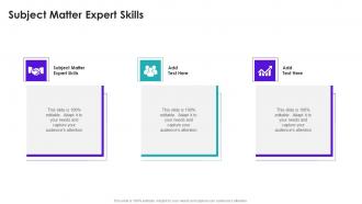 Subject Matter Expert Skills In Powerpoint And Google Slides Cpb