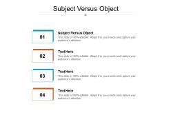 Subject versus object ppt powerpoint presentation example file cpb
