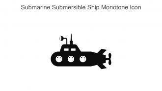 Submarine Submersible Ship Monotone Icon In Powerpoint Pptx Png And Editable Eps Format