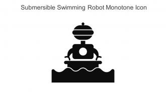 Submersible Swimming Robot Monotone Icon In Powerpoint Pptx Png And Editable Eps Format