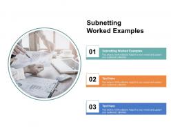Subnetting worked examples ppt powerpoint presentation pictures background cpb