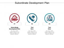 Subordinate development plan ppt powerpoint presentation styles templates cpb