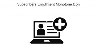 Subscribers Enrollment Monotone Icon In Powerpoint Pptx Png And Editable Eps Format