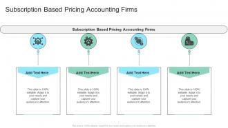Subscription Based Pricing Accounting Firms In Powerpoint And Google Slides Cpb