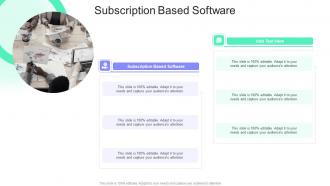 Subscription Based Software In Powerpoint And Google Slides Cpb