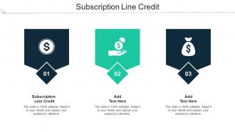 Subscription Line Credit Ppt Powerpoint Presentation Model Samples Cpb