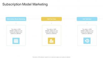 Subscription Model Marketing In Powerpoint And Google Slides Cpb