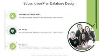 Subscription Plan Database Design In Powerpoint And Google Slides Cpb