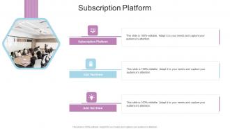 Subscription Platform In Powerpoint And Google Slides Cpb