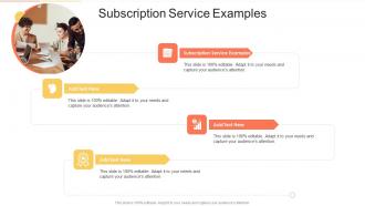 Subscription Service Examples In Powerpoint And Google Slides Cpb