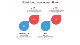 Subsidized loan interest rate ppt powerpoint presentation gallery vector cpb