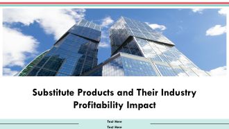 Substitute Products And Their Industry Profitability Impact PPT Graphics AT