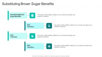 Substituting Brown Sugar Benefits In Powerpoint And Google Slides Cpb
