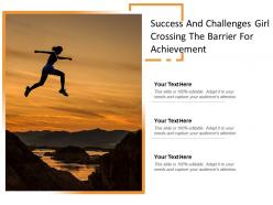 Success and challenges girl crossing the barrier for achievement