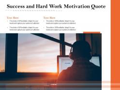 Success and hard work motivation quote