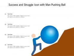 Success And Struggle Icon With Man Pushing Ball
