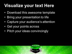 Success button technology profit powerpoint templates ppt themes and graphics 0113