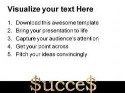 Success dollar business powerpoint templates and powerpoint backgrounds 0611