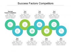 Success factors competitors ppt powerpoint presentation styles visual aids cpb
