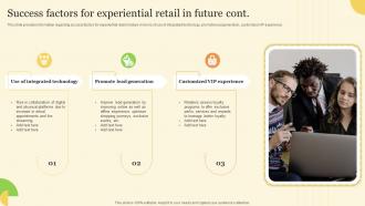 Success Factors For Experiential Retail In Future Developing Experiential Retail Adaptable Best