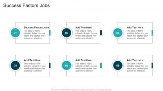 Success Factors Jobs In Powerpoint And Google Slides Cpb