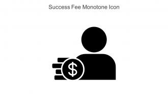 Success Fee Monotone Icon In Powerpoint Pptx Png And Editable Eps Format