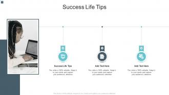 Success Life Tips In Powerpoint And Google Slides Cpb