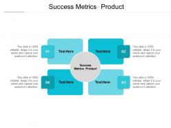 Success metrics product ppt powerpoint presentation styles aids cpb