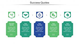 Success quotes ppt powerpoint presentation model tips cpb