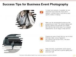 Success tips for business event photography ppt powerpoint presentation show layouts