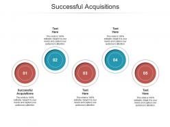 Successful acquisitions ppt powerpoint presentation portfolio diagrams cpb